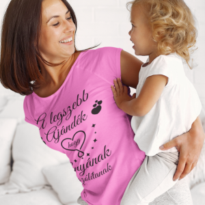 A legszebb ajándék hogy anyának szólítanak