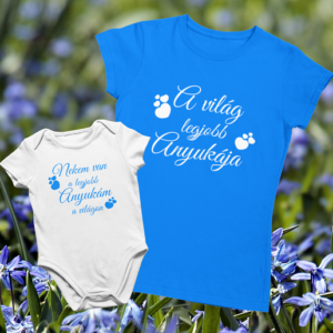 A világ legjobb anyukája póló + Baba Body szett KÉK